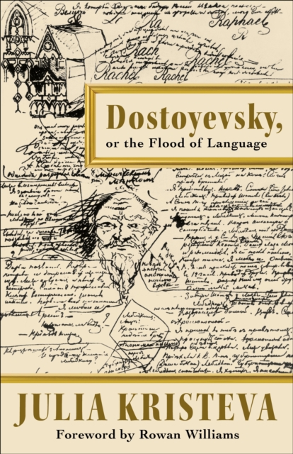 Book Cover for Dostoyevsky, or The Flood of Language by Julia Kristeva