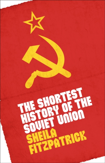 Book Cover for Shortest History of the Soviet Union by Sheila Fitzpatrick