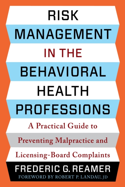 Book Cover for Risk Management in the Behavioral Health Professions by Frederic G. Reamer