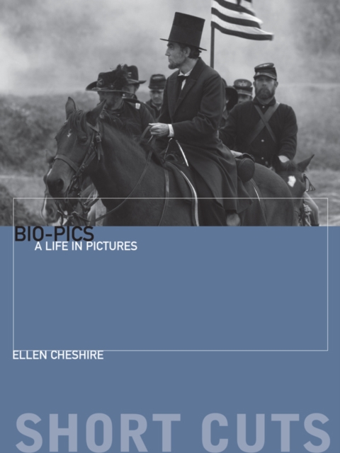 Book Cover for Bio-pics by Ellen Cheshire