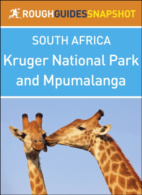 Book Cover for Kruger National Park and Mpumalanga (Rough Guides Snapshot South Africa) by Rough Guides