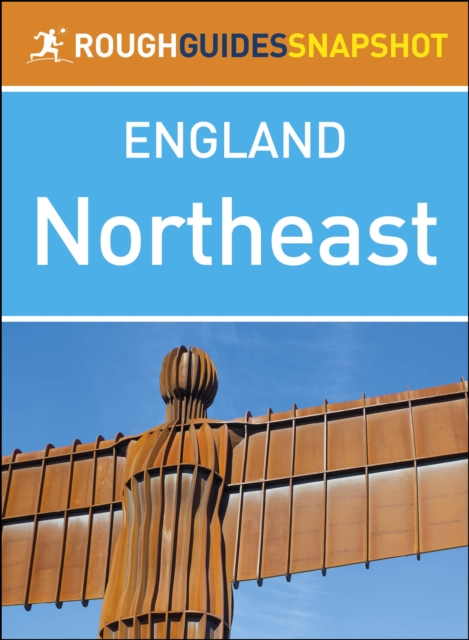 Northeast (Rough Guides Snapshot England)