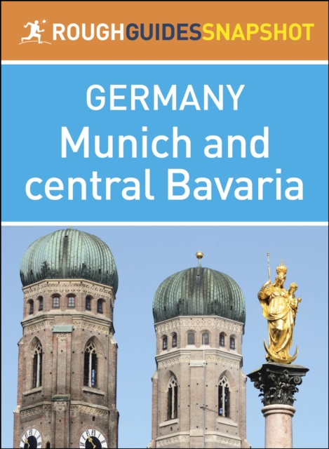 Book Cover for Munich and central Bavaria (Rough Guides Snapshot Germany) by Rough Guides