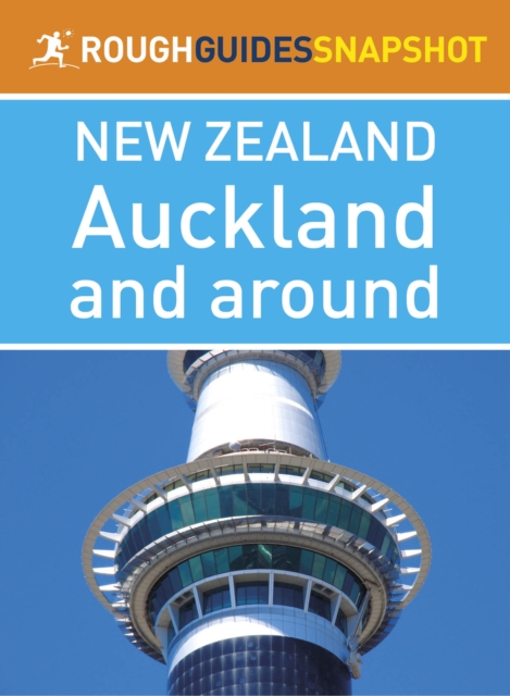 Book Cover for Auckland and around (Rough Guides Snapshot New Zealand) by Rough Guides