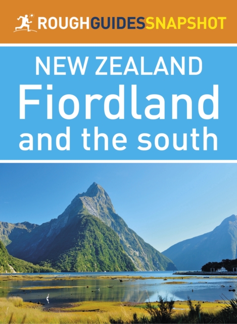 Book Cover for Fiordland and the south (Rough Guides Snapshot New Zealand) by Rough Guides