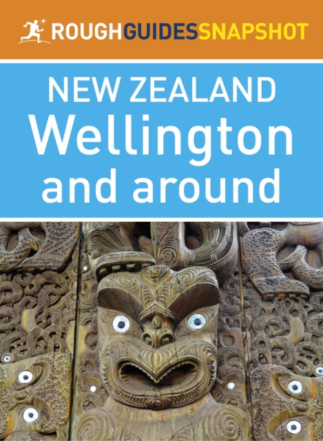 Book Cover for Wellington and around (Rough Guides Snapshot New Zealand) by Rough Guides