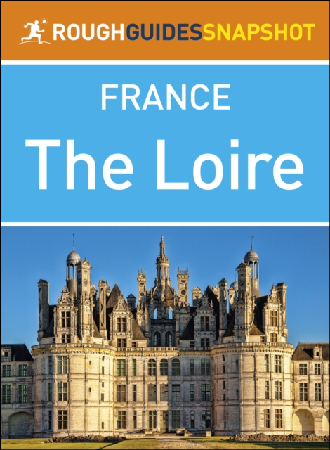 Book Cover for Loire (Rough Guides Snapshot France) by Rough Guides