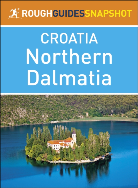 Book Cover for Northern Dalmatia (Rough Guides Snapshot Croatia) by Rough Guides