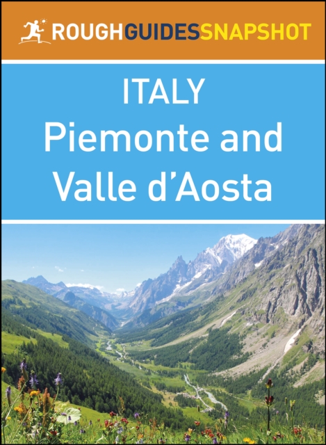 Book Cover for Piemonte and Valle d'Aosta (Rough Guides Snapshot Italy) by Rough Guides