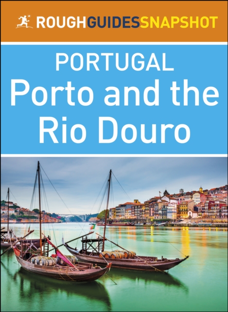 Book Cover for Porto and the Rio Douro (Rough Guides Snapshot Portugal) by Rough Guides