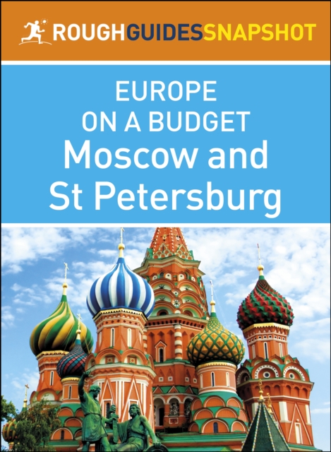 Book Cover for Moscow and St. Petersburg (Rough Guides Snapshot Europe on a Budget) by Rough Guides