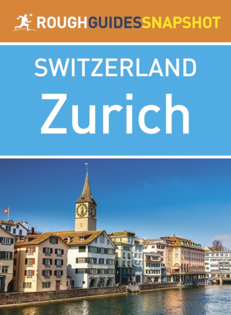 Book Cover for Zurich (Rough Guides Snapshot Switzerland) by Rough Guides