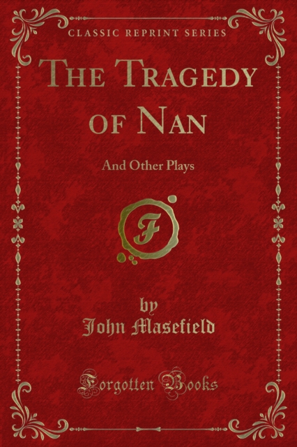 Book Cover for Tragedy of Nan by Masefield, John