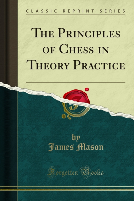 Book Cover for Principles of Chess in Theory Practice by Mason, James