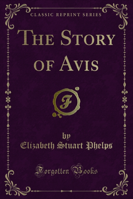 Book Cover for Story of Avis by Elizabeth Stuart Phelps