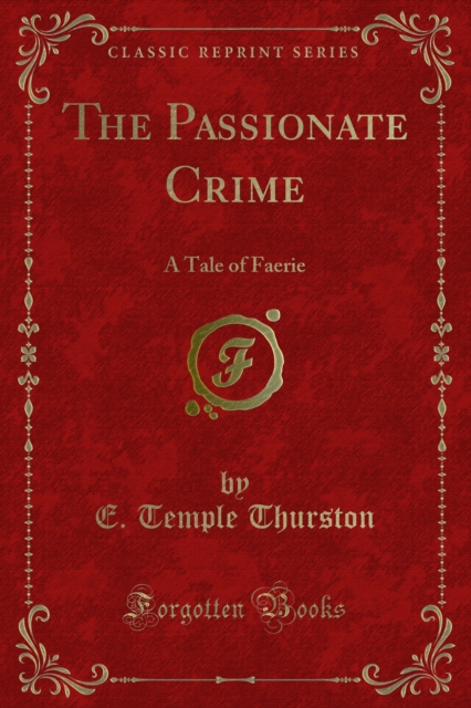 Book Cover for Passionate Crime by Thurston, E. Temple