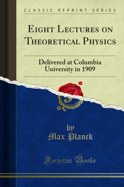 Book Cover for Eight Lectures on Theoretical Physics by Max Planck