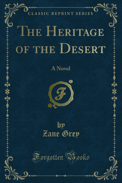 Book Cover for Heritage of the Desert by Zane Grey