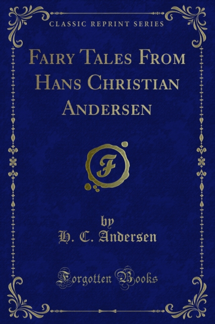 Book Cover for Fairy Tales From Hans Christian Andersen by Andersen, H. C.