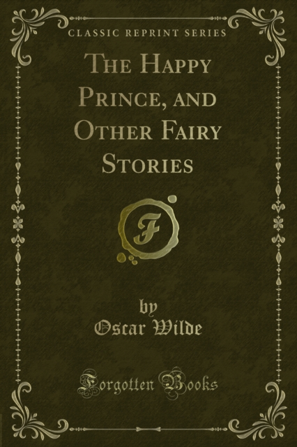 Book Cover for Happy Prince, and Other Fairy Stories by Wilde, Oscar