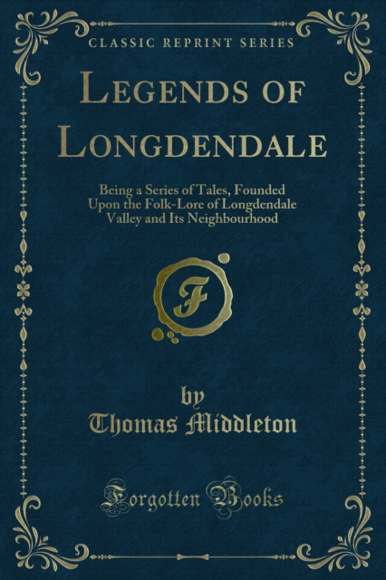 Book Cover for Legends of Longdendale by Thomas Middleton