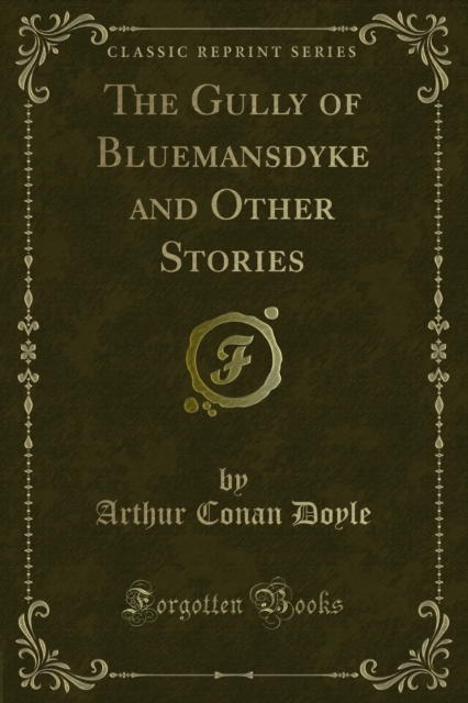 Book Cover for Gully of Bluemansdyke and Other Stories by Arthur Conan Doyle