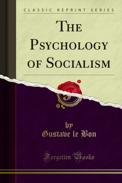 Book Cover for Psychology of Socialism by Gustave le Bon