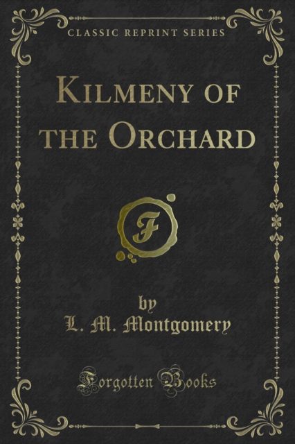 Book Cover for Kilmeny of the Orchard by L. M. Montgomery