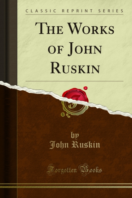 Book Cover for Works of John Ruskin by Ruskin, John