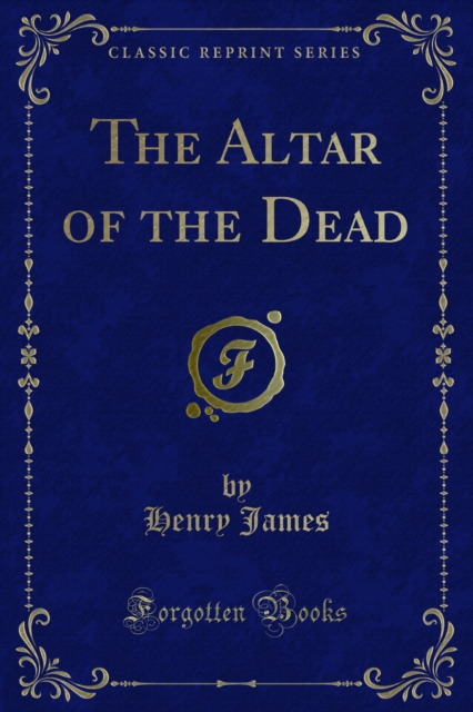 Book Cover for Altar of the Dead by Henry James