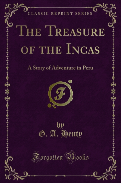 Book Cover for Treasure of the Incas by Henty, G. A.