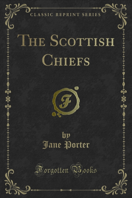 Book Cover for Scottish Chiefs by Jane Porter
