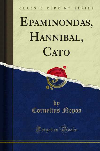 Book Cover for Epaminondas, Hannibal, Cato by Cornelius Nepos