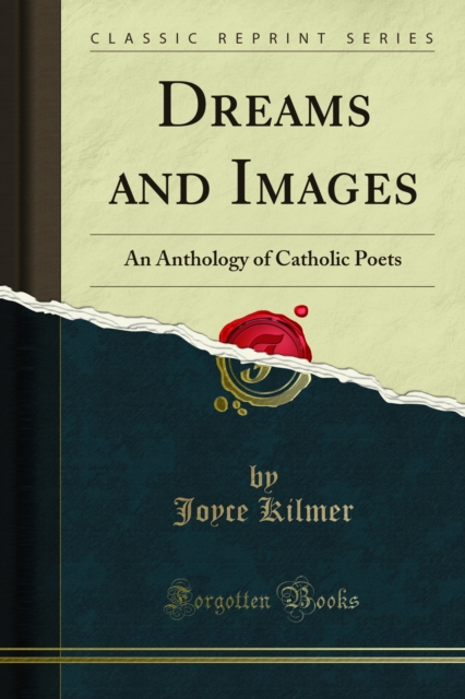 Book Cover for Dreams and Images by Joyce Kilmer