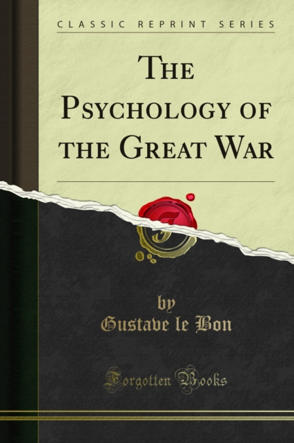 Book Cover for Psychology of the Great War by Gustave le Bon