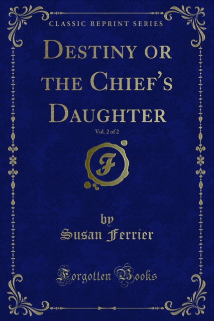 Book Cover for Destiny or the Chief's Daughter by Ferrier, Susan