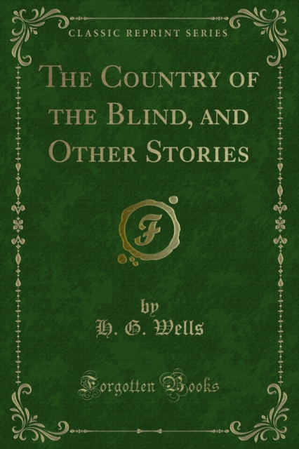 Book Cover for Country of the Blind, and Other Stories by Wells, H. G.