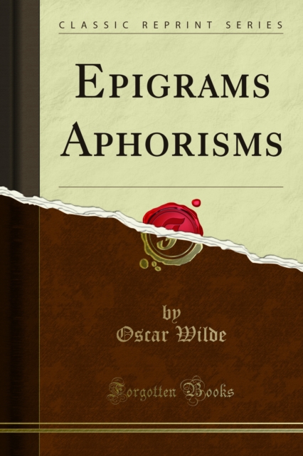 Book Cover for Epigrams Aphorisms by Wilde, Oscar