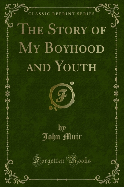 Book Cover for Story of My Boyhood and Youth by John Muir