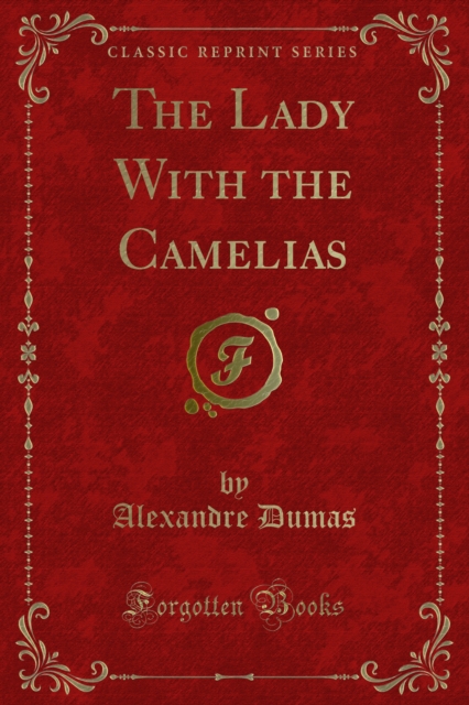 Book Cover for Lady With the Camelias by Alexandre Dumas