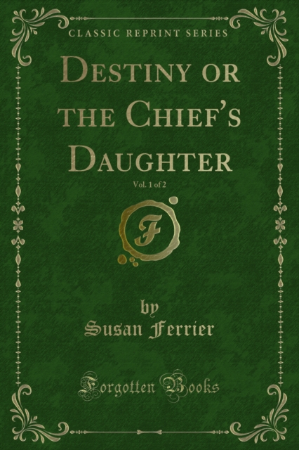 Book Cover for Destiny or the Chief's Daughter by Ferrier, Susan