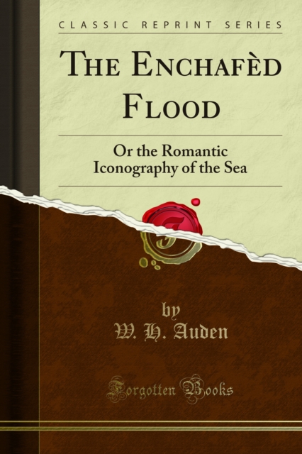 Book Cover for Enchafed Flood by Auden, W. H.