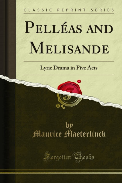 Book Cover for Pelleas and Melisande by Maurice Maeterlinck