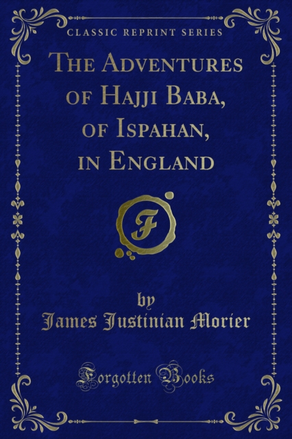 Book Cover for Adventures of Hajji Baba, of Ispahan, in England by James Justinian Morier