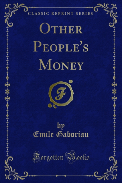 Book Cover for Other People's Money by Gaboriau, Emile