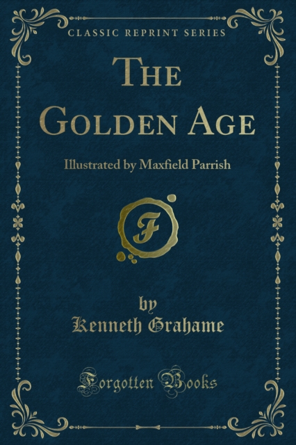 Book Cover for Golden Age by Kenneth Grahame