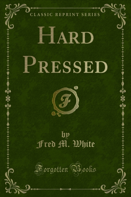 Book Cover for Hard Pressed by White, Fred M.