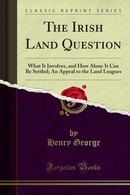 Book Cover for Irish Land Question by Henry George