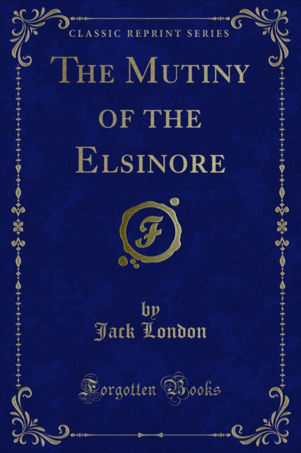 Book Cover for Mutiny of the Elsinore by Jack London