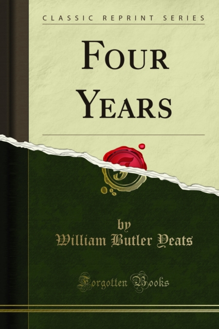 Book Cover for Four Years by William Butler Yeats